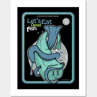 Let's Eat Dead Fish ver 2 Posters and Art